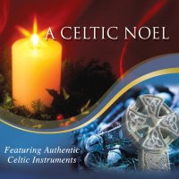 A Celtic Noel - Christmas Favourites