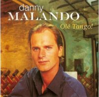 Danny Malando - Ole Tango (Sublieme