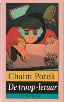 De troop-leraar - Chaim Potok- Vertaald