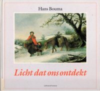 Hans Bouma - Licht dat ons