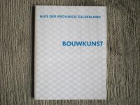 Huis Der Provincie Gelderland - Bouwkunst