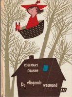 De vliegende wasmand-Rosemary Graham-Ill: Fiep Westendorp