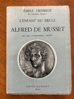 L\'Enfant du siècle Alfred de Musset