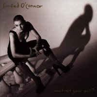 Sinéad O\'Connor - Am I not