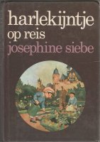 Harlekijntje - Josephine Siebe( 2 Delen)